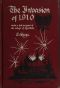 [Gutenberg 51905] • The Invasion of 1910, with a full account of the siege of London